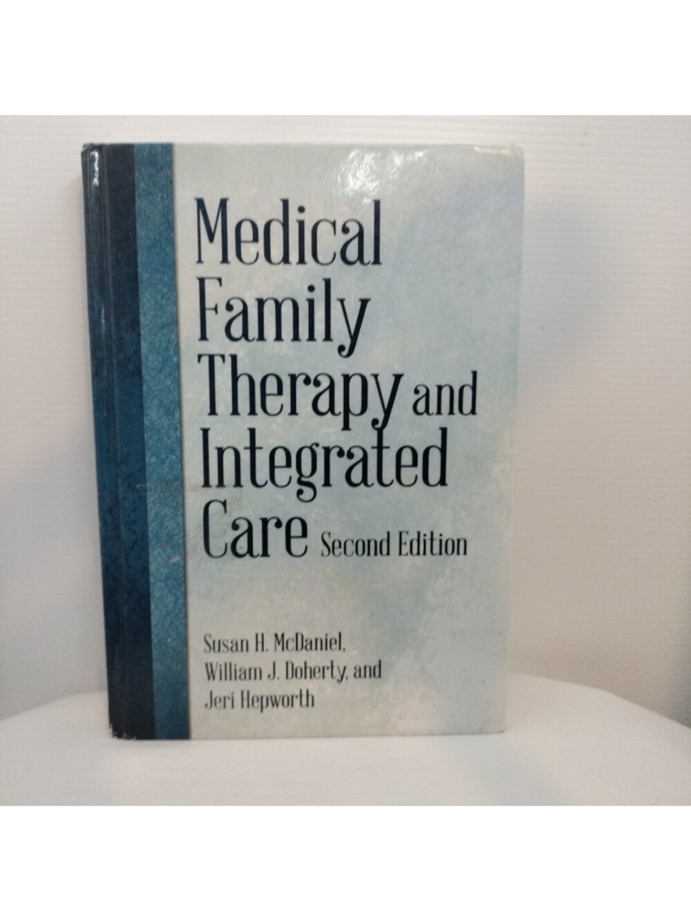Medical Family Therapy and Integrated Care - Hardcover  Good Condition